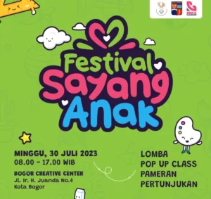 Festival Sayang Anak 2023 “Profesi Masa Depan” Dalam Rangka Peringatan Hari Anak Nasional