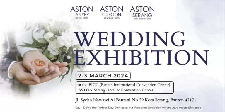 Aston Banten Cluster Mempersembahkan Pameran Pernikahan Pada 2 & 3 Maret 2024