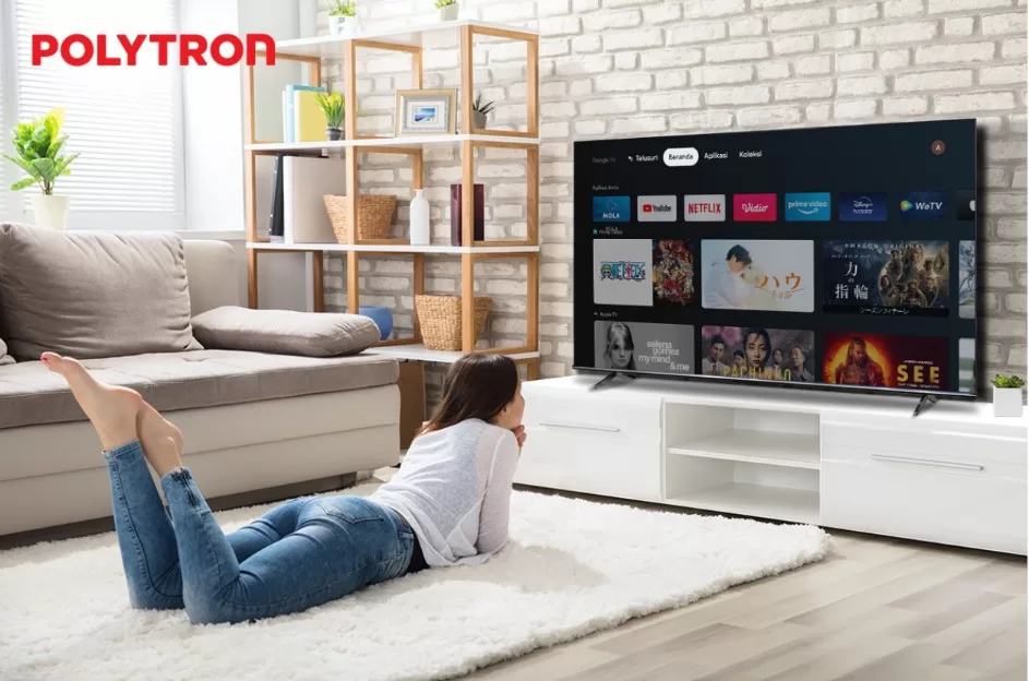Hiburan Lebih Imersif, Televisi Layar Lebar Terbaru Dari POLYTRON Beri Pengalaman Berbeda