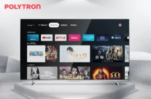 Hiburan Lebih Imersif, Televisi Layar Lebar Terbaru Dari POLYTRON Beri Pengalaman Berbeda