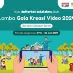 Gala Kreasi Video Gerakan Sekolah Sehat 2024 Kembali Di Buka, Ayo Buruan Daftar!