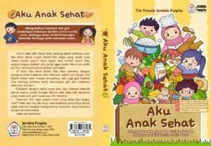 Telah Terbit Buku Antologi ke-26: “Aku Anak Sehat”