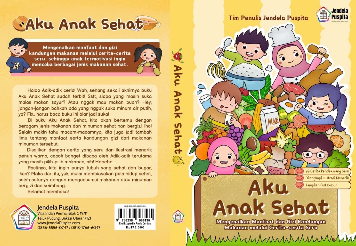 Telah Terbit Buku Antologi ke-26: "Aku Anak Sehat"