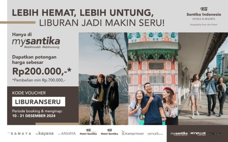 Santika Indonesia Hotels & Resorts Liburan Akhir Tahun Lebih Hemat Bersama MySantika, Dapatkan Potongan Hingga Rp200.000!