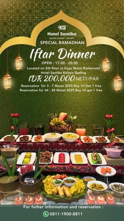 Sambut Bulan Suci Ramadhan, Santika Kelapa Gading Siapkan Iftar Promo 2025