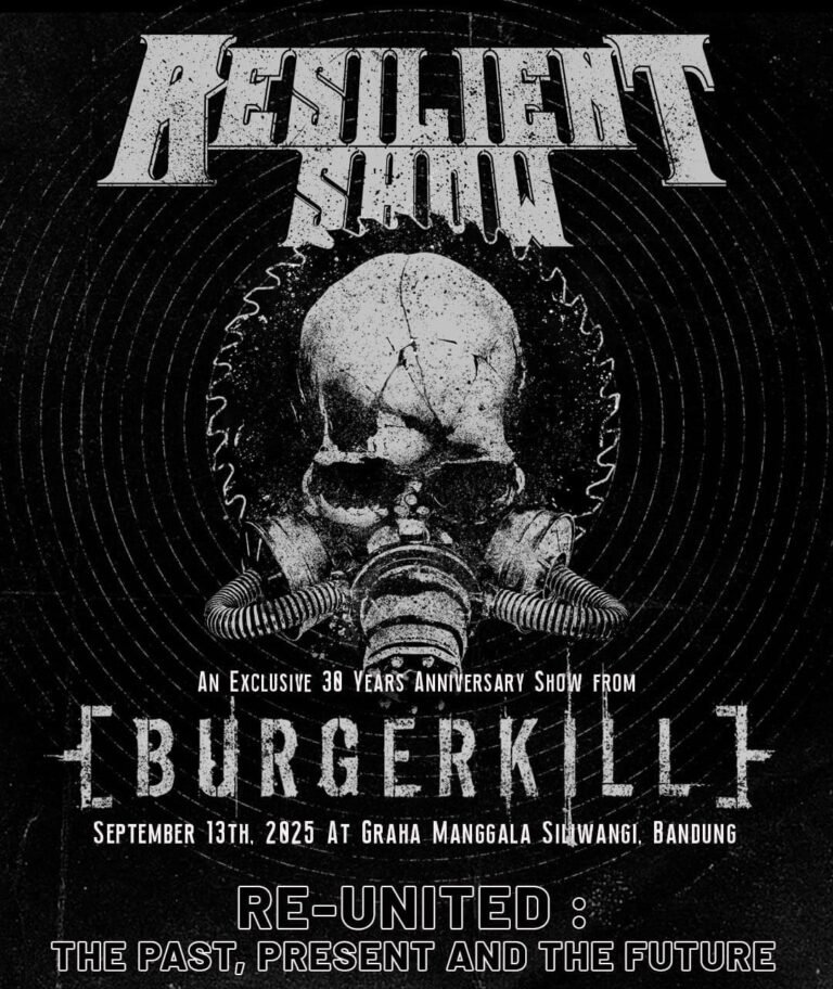 Burgerkill Rayakan 30 Tahun Lewat Resilient Show di Bandung: Re-Union The Past, Present & Future