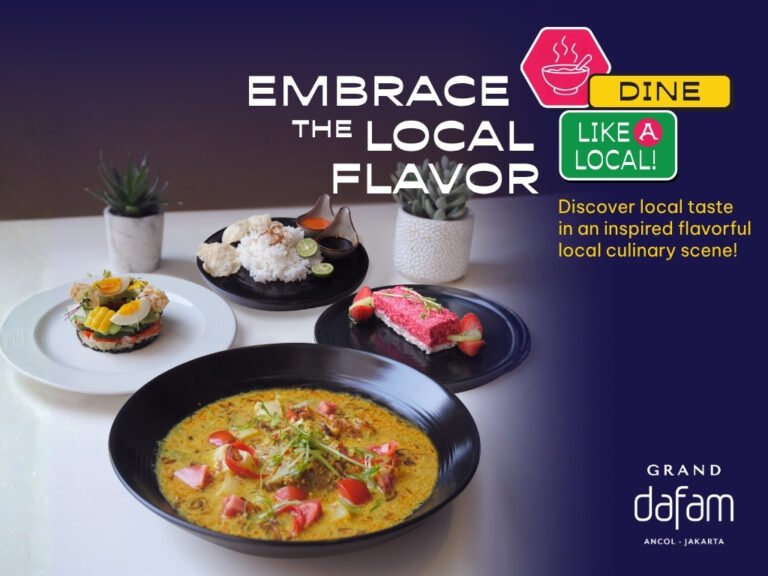 Grand Dafam Ancol Jakarta Hadirkan “Dine Like a Local: Embrace the Local Flavor” – Cita Rasa Lokal dalam Sentuhan Modern