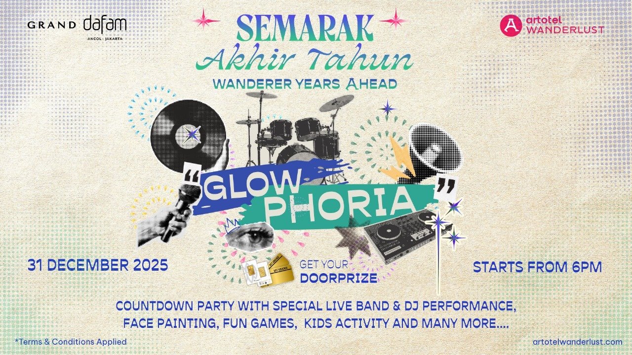 Rangkaian Kemeriahan “Semarak Akhir Tahun” Persembahan Artotel Wanderlust Hadir di Grand Dafam Ancol Jakarta