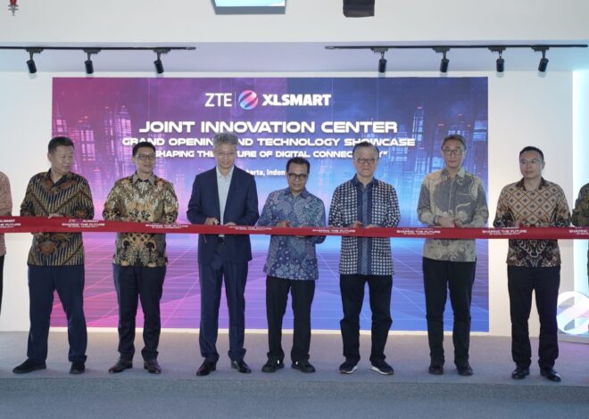 ZTE dan XLSMART Resmikan Innovation Center di Jakarta, Dorong Era 5G-Advanced dan AI