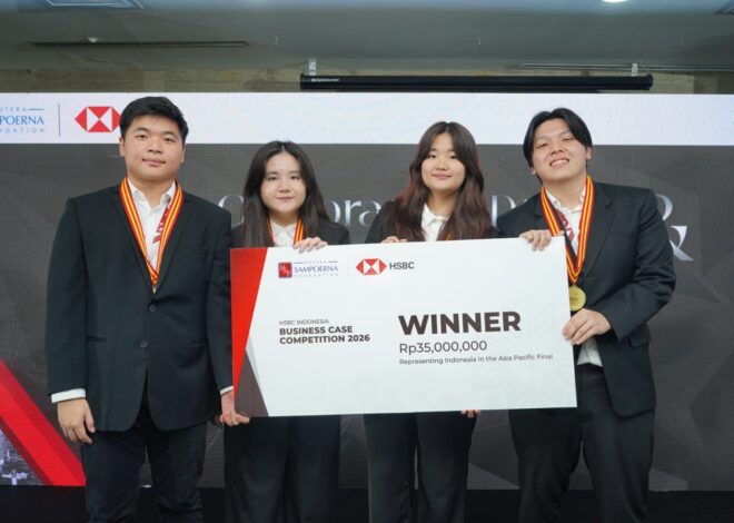 Sampoerna University Juara HSBC Business Case Competition 2026, Siap Wakili Indonesia ke Hong Kong
