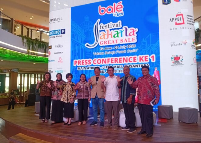 Sambut HUT Jakarta ke-499, Festival Jakarta Great Sale 2026 Hadir dengan Tema “Jakarta Belanja Penuh Cerita”