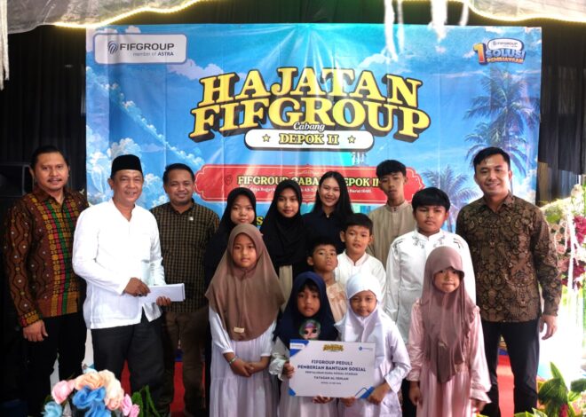 FIFGROUP Depok II Gelar Hajatan Meriah, Apresiasi Pelanggan hingga Berbagi dengan Anak Panti