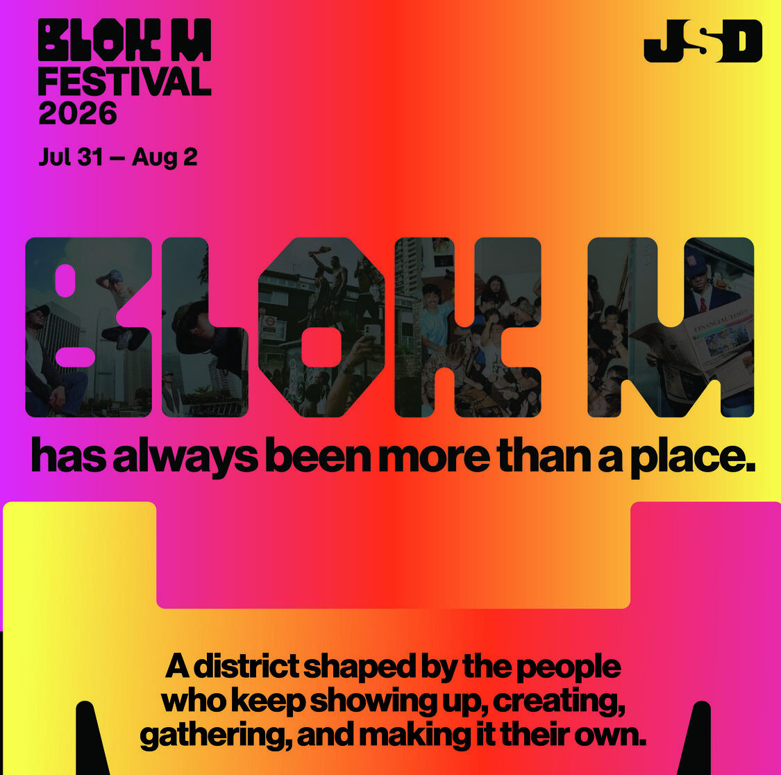 JSD Blok M Festival 2026 Usung “Hari Raya Blok M”, Rayakan Komunitas dan Kreativitas Urban Jakarta