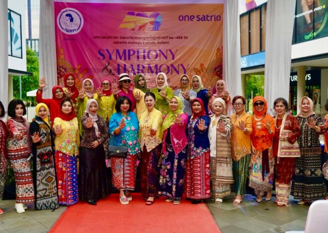 IWAPI DKI Jakarta Meriahkan HUT Jakarta ke-499 Lewat Symphony & Harmony Bazaar di One Satrio