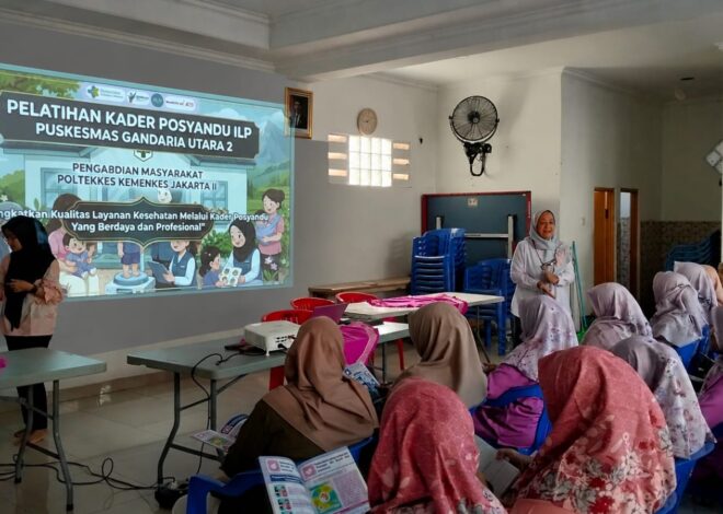 Poltekkes Kemenkes Jakarta II Perkuat Kompetensi Kader Posyandu ILP untuk Tingkatkan Pelayanan Kesehatan Masyarakat