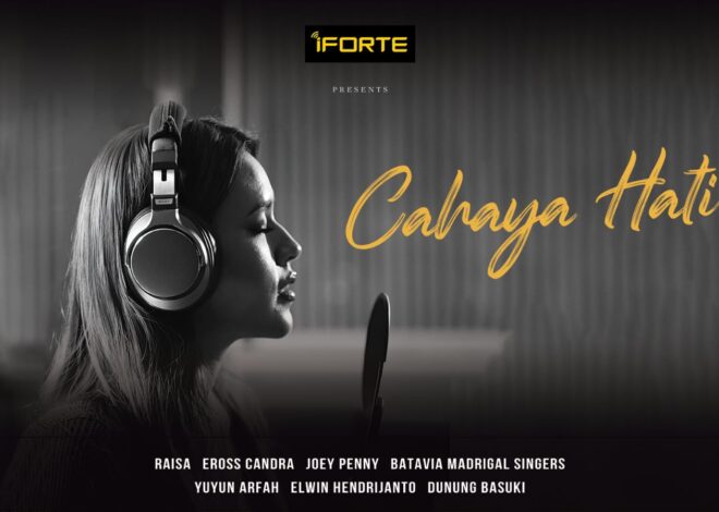 Raisa dan Eross Candra Bersatu di “Cahaya Hati”, Lagu Baru iForte yang Mengajak Bangkit dan Percaya pada Harapan