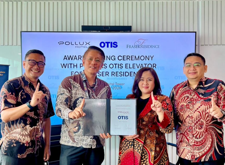 Pollux Hotels Gandeng OTIS, Hadirkan Teknologi Elevator untuk Fraser Residence